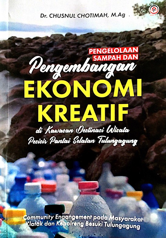 Pengelolaan Sampah dan Pengembangan Ekonomi Kreatif di Kawasan Destinasi Wisata Pesisir Pantai Selatan Tulungagung